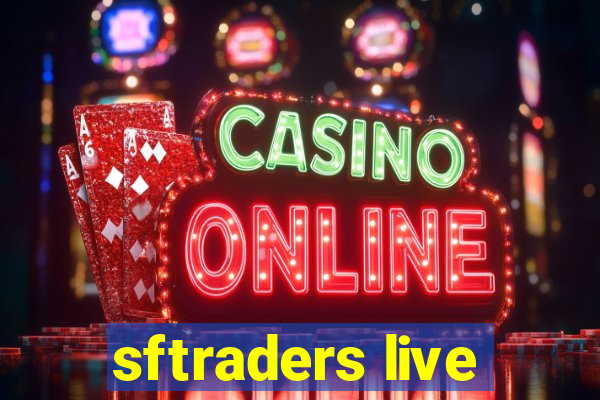 sftraders live